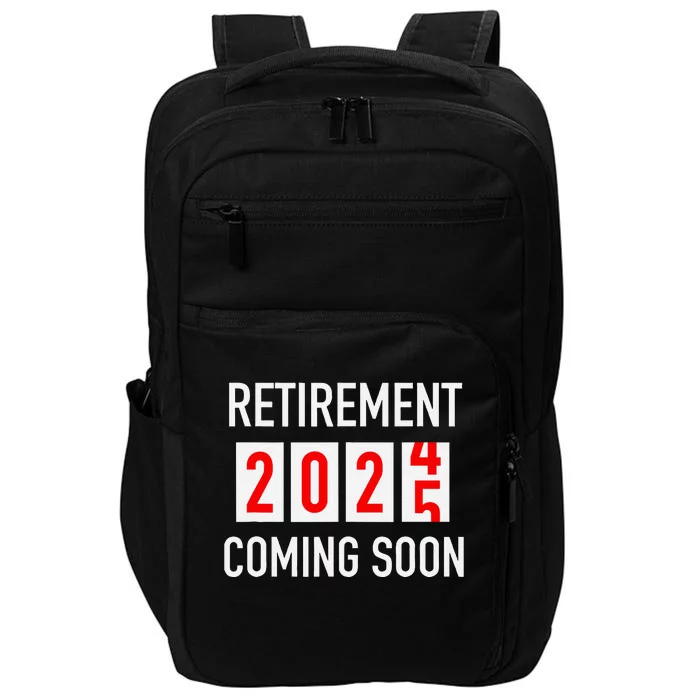 Soon To Be Retired Coming Soon 2025 Countdown Impact Tech Backpack