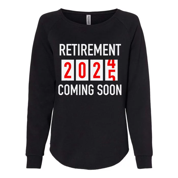 Soon To Be Retired Coming Soon 2025 Countdown Womens California Wash Sweatshirt