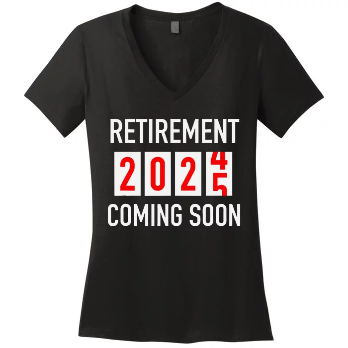 Soon To Be Retired Coming Soon 2025 Countdown Women's V-Neck T-Shirt