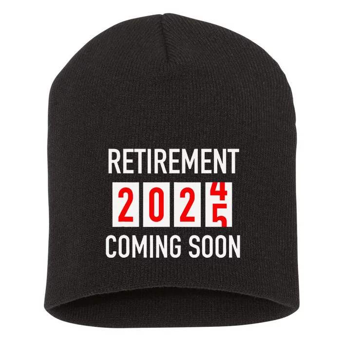 Soon To Be Retired Coming Soon 2025 Countdown Short Acrylic Beanie