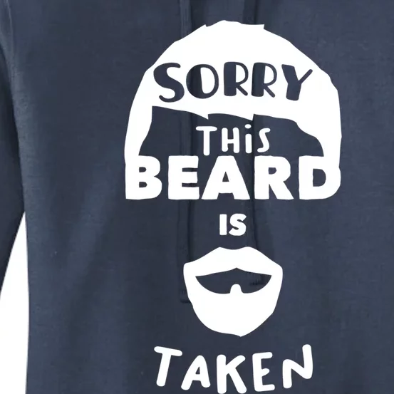 Sorry This Beard Is Taken Gift Valentines Day Gift Women's Pullover Hoodie