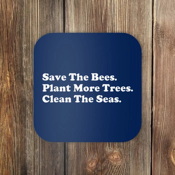 Save The Bees Plant More Trees Earth Day Gift Coaster