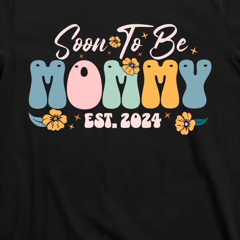 Soon To Be Mommy Est 2024 New Mom Pregnancy Announcement T-Shirt