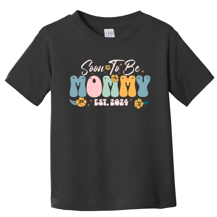 Soon To Be Mommy Est 2024 New Mom Pregnancy Announcement Toddler T-Shirt