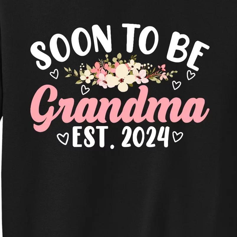 Soon To Be Grandma 2024 MotherS Day For New Grandma Sweatshirt