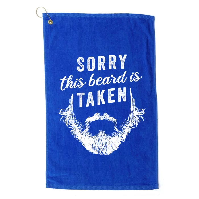 Sorry This Beard Is Taken Cute Gift Valentines Day Gift Platinum Collection Golf Towel