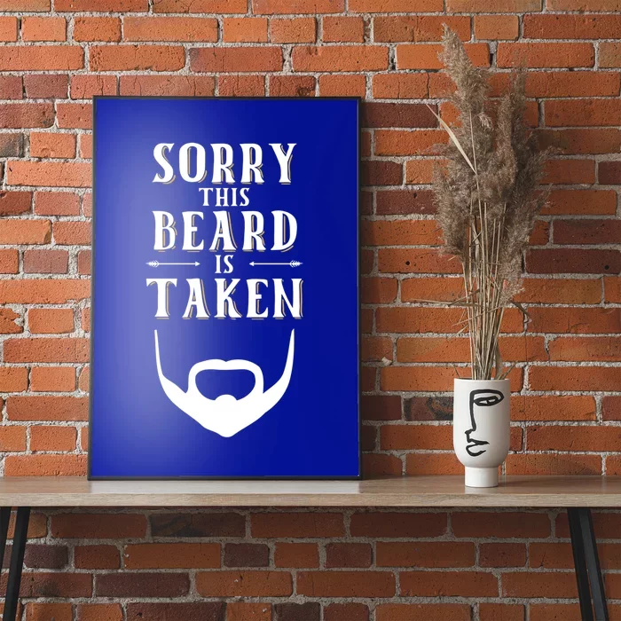 Sorry This Beard Is Taken Funny Gift Valentines Day Gift Poster