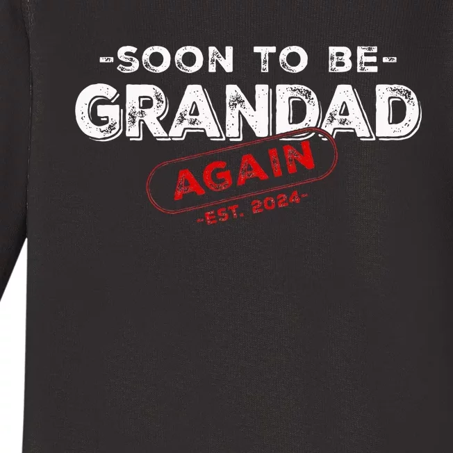 Soon To be Grandad Again est. 2024 Promoted to Grandpa Papa Baby Long Sleeve Bodysuit