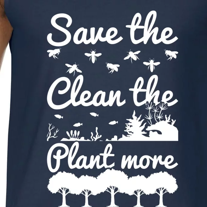 Save The Bees Clean The Seas Plant More Trees Earth Day Gift Comfort Colors® Tank Top