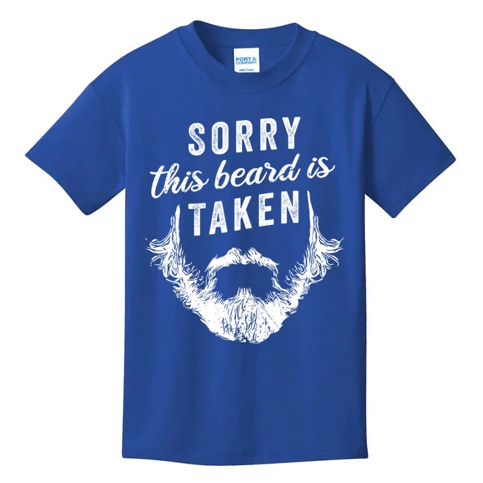 Sorry This Beard Is Taken Gift Valentines Day Gift Kids T-Shirt