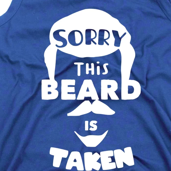 Sorry This Beard Is Taken Gift Valentines Day Gift Tank Top