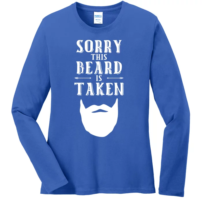 Sorry This Beard Is Taken Gift Valentines Day Gift Ladies Long Sleeve Shirt