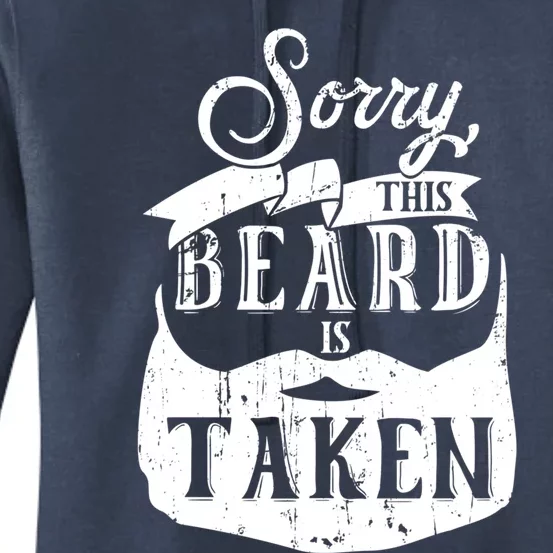 Sorry This Beard Is Taken Gift Valentines Day Gift Women's Pullover Hoodie