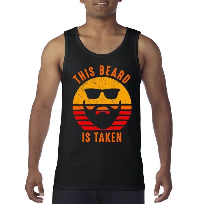 Sorry This Beard Is Taken Funny Valentines Day Gifts For Him Tank Top