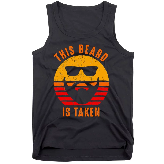 Sorry This Beard Is Taken Funny Valentines Day Gifts For Him Tank Top