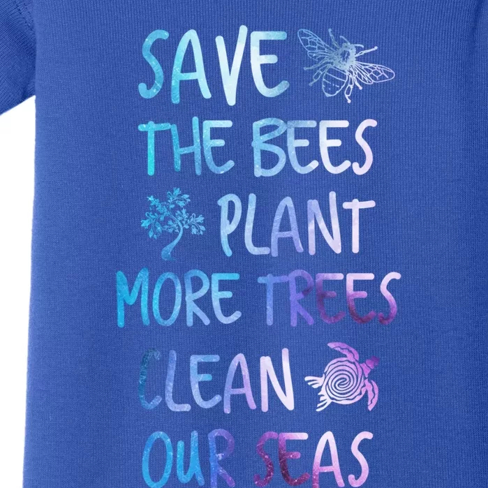 Save The Bees Plant More Trees Clean Our Seas Earth Gift Baby Bodysuit