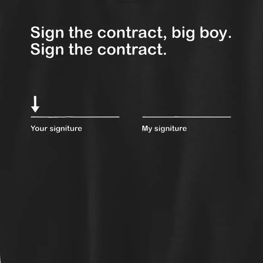 Sign The Contract Big Boy Event 2024 Kids Sweatshirt