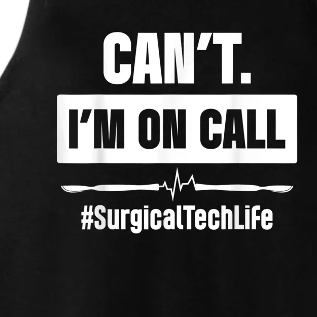 Surgical Technologist Call Scrub Tech Ladies Tri-Blend Wicking Tank