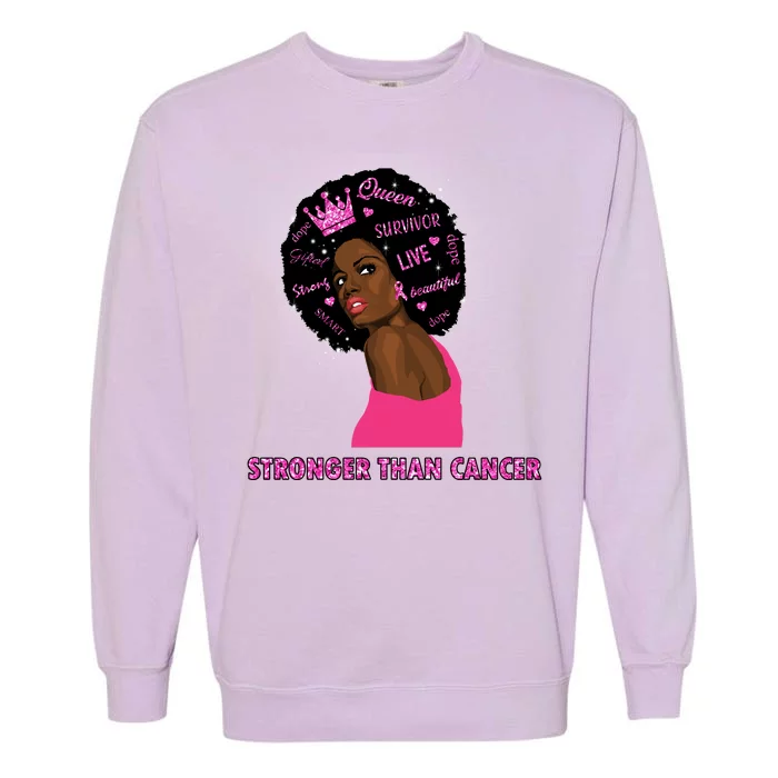 Stronger Than Cancer African American Woman Garment-Dyed Sweatshirt