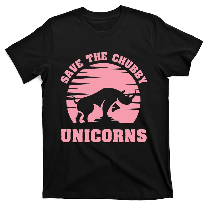 Save The Chubby Unicorns Funny Unicorn Rhino T-Shirt