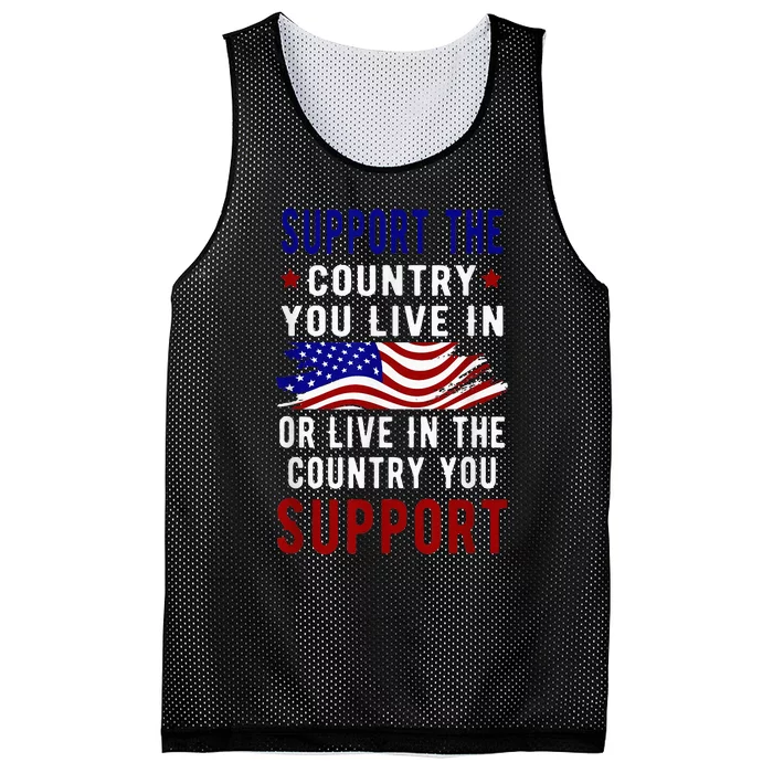 Support The Country You Live In Or Live In Where You Mesh Reversible Basketball Jersey Tank