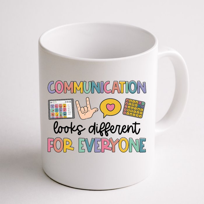 Speech Therapy Communication Looks Different For Everyone Front & Back Coffee Mug