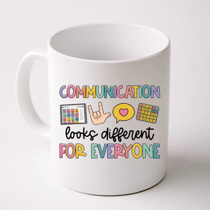 Speech Therapy Communication Looks Different For Everyone Front & Back Coffee Mug