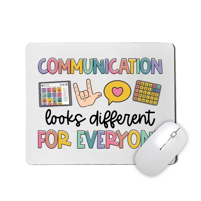 Speech Therapy Communication Looks Different For Everyone Mousepad