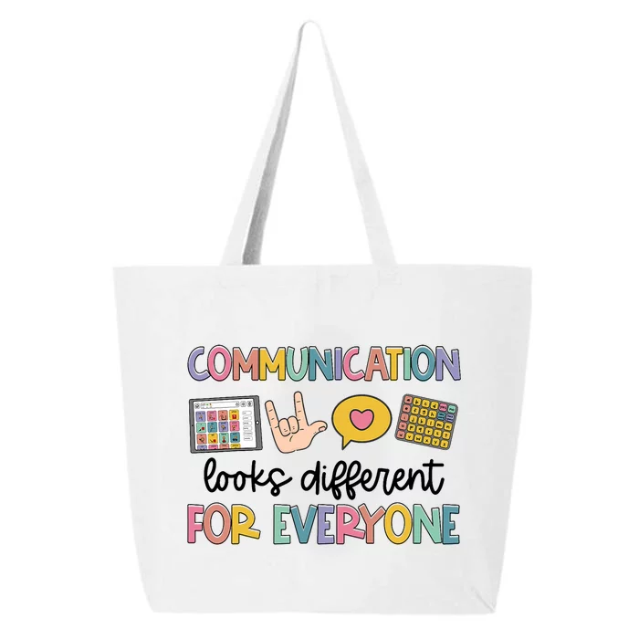 Speech Therapy Communication Looks Different For Everyone 25L Jumbo Tote