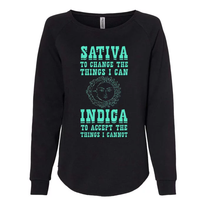 Sativa To Change The Things I Can Indica Positivity Womens California Wash Sweatshirt