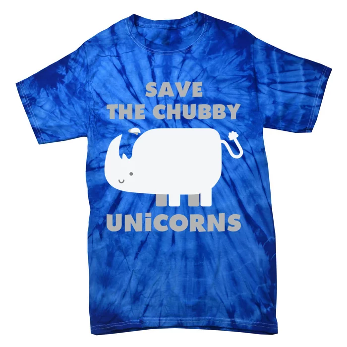 Save The Chubby Unicorns Funny Rhino Funny Gift Tie-Dye T-Shirt