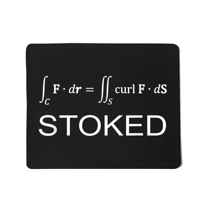 Stokes Theorem Calculus Math Teacher Engineer Mousepad