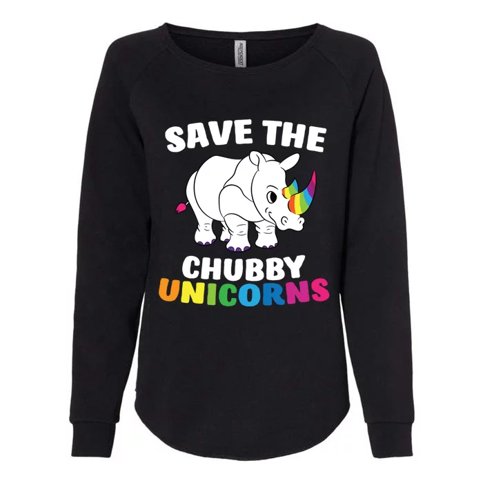 Save The Chubby Unicorns Funny Unicorn Rhino Gift Womens California Wash Sweatshirt