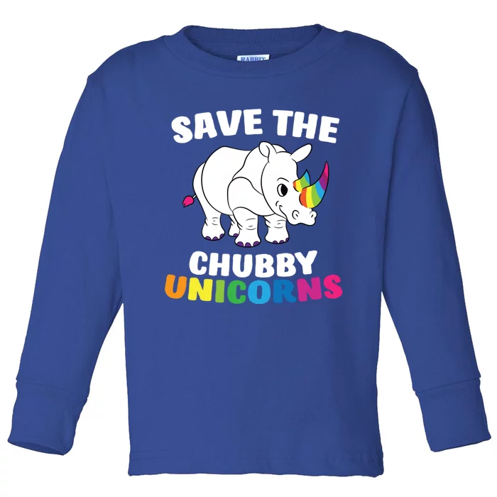 Save The Chubby Unicorns Funny Unicorn Rhino Gift Toddler Long Sleeve Shirt