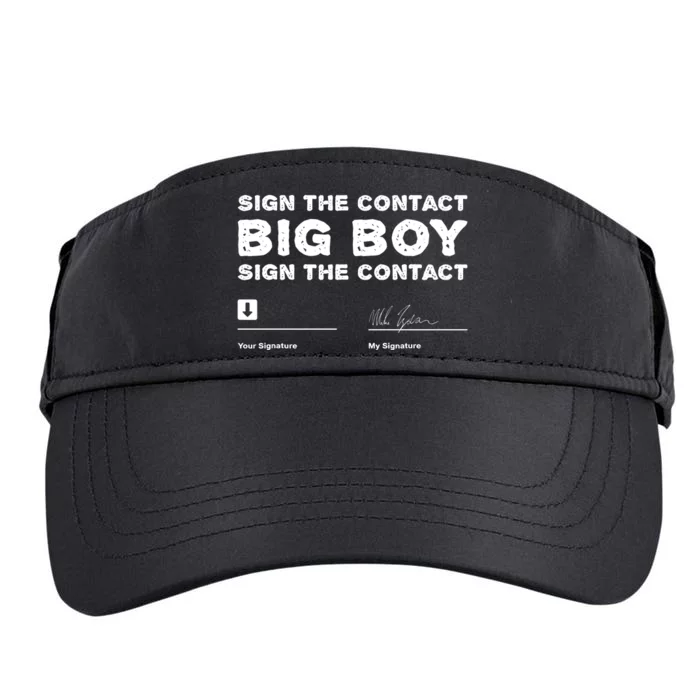 Sign The Contract Big Boy Sign The Contract Adult Drive Performance Visor