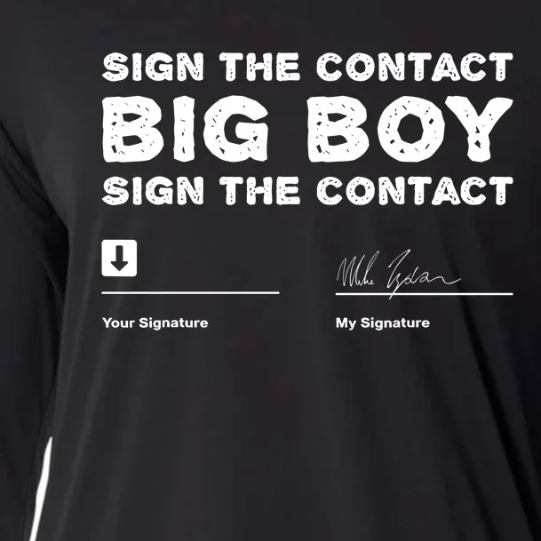 Sign The Contract Big Boy Sign The Contract Cooling Performance Long Sleeve Crew