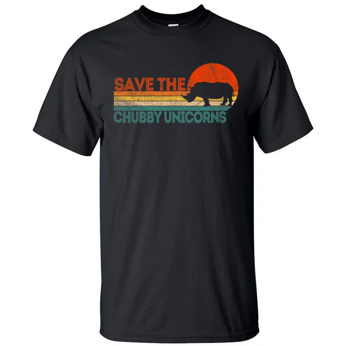 Save The Chubby Unicorns Funny Rhino Chubby Unicorn Tall T-Shirt