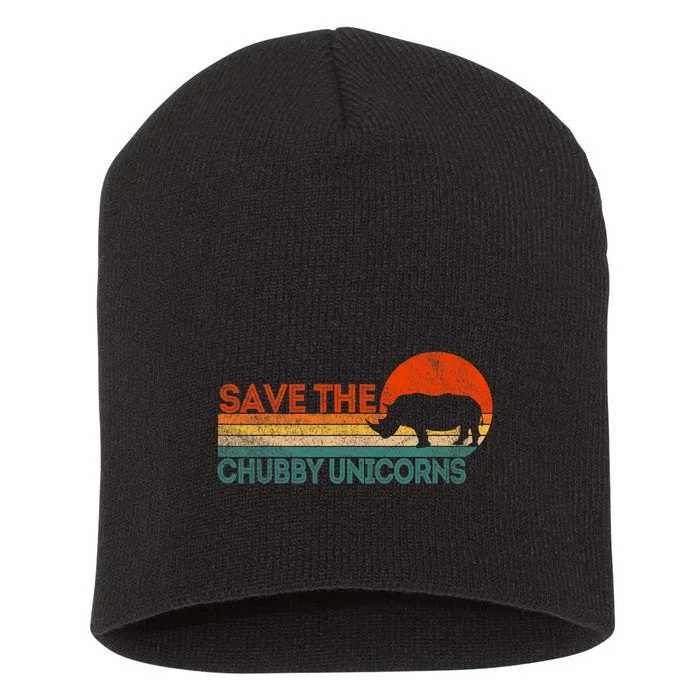 Save The Chubby Unicorns Funny Rhino Chubby Unicorn Short Acrylic Beanie