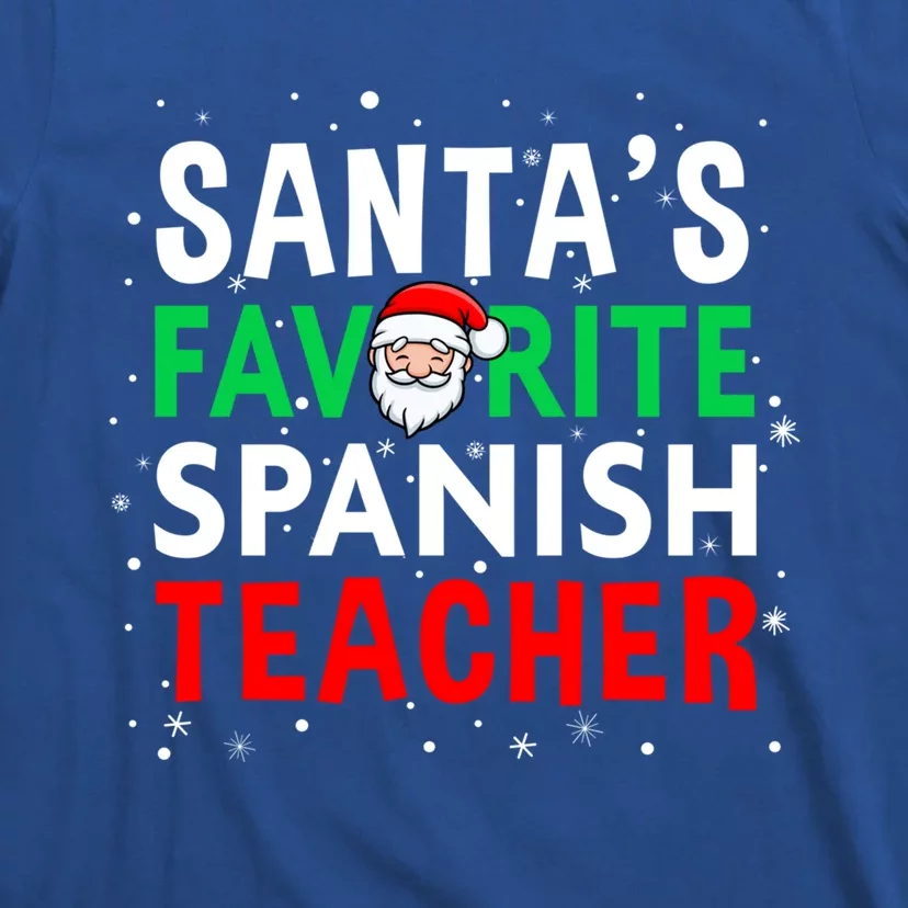 Spanish Teacher Christmas Gift SantaS Favorite Teacher Gift T-Shirt