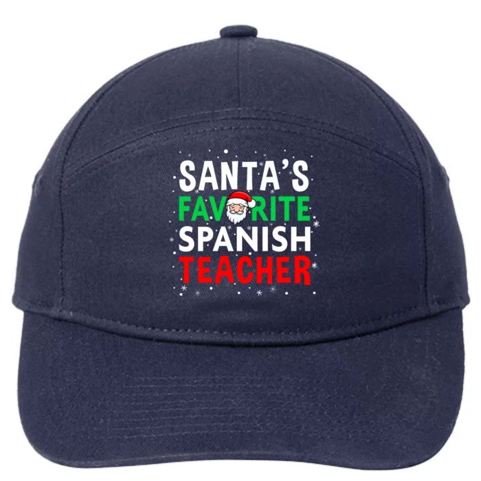 Spanish Teacher Christmas Gift SantaS Favorite Teacher Gift 7-Panel Snapback Hat