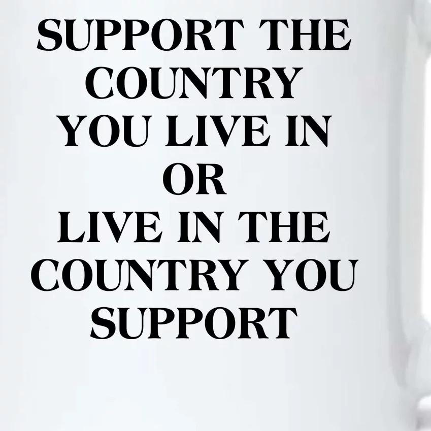 Support The Country You Live In Black Color Changing Mug