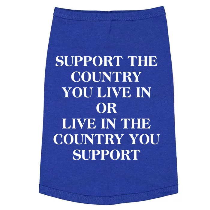 Support The Country You Live In Doggie Tank