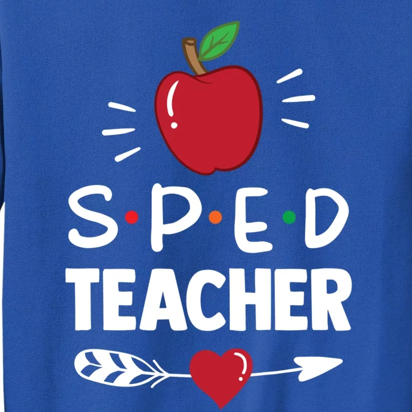 Sped Teacher Cute Awareness Special Education Cute Gift Tall Sweatshirt