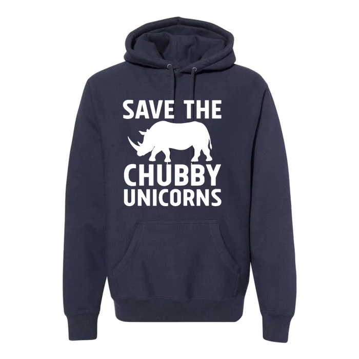 Save The Chubby Unicorns Funny Premium Hoodie