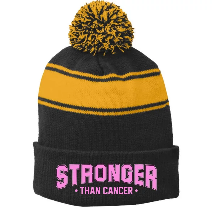 Stronger Than Cancer Breast Cancer Awareness Stripe Pom Pom Beanie