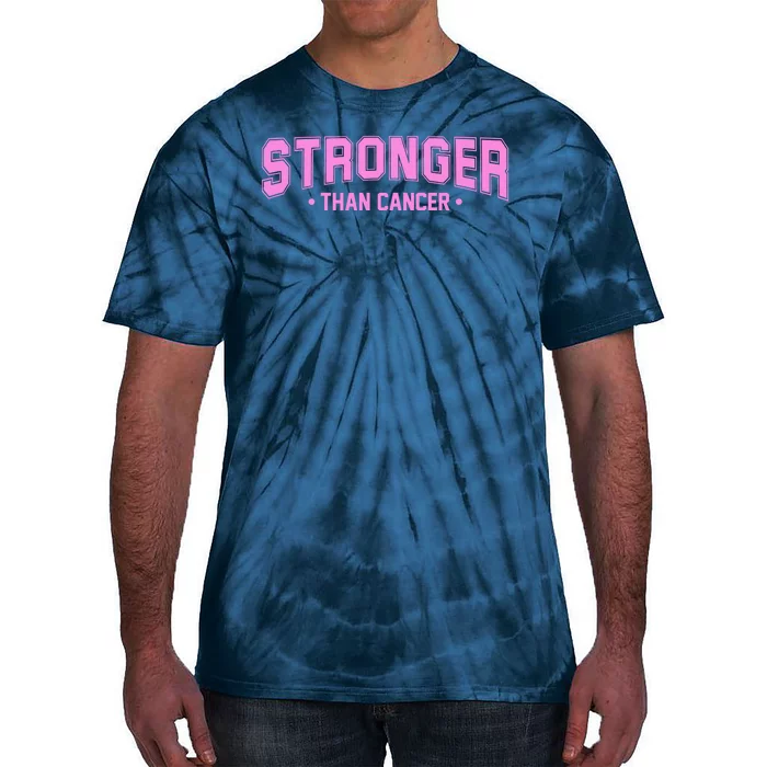 Stronger Than Cancer Breast Cancer Awareness Tie-Dye T-Shirt