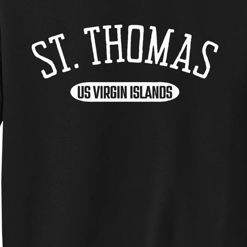 St Thomas Classic Style St Thomas Us Virgin Islands Sweatshirt