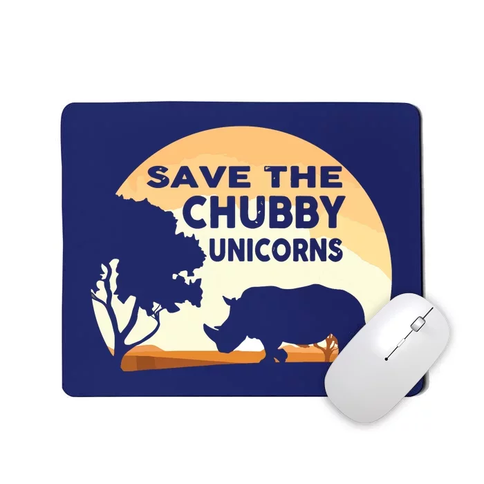 Save The Chubby Unicorns Fat Rhino Funny Mousepad