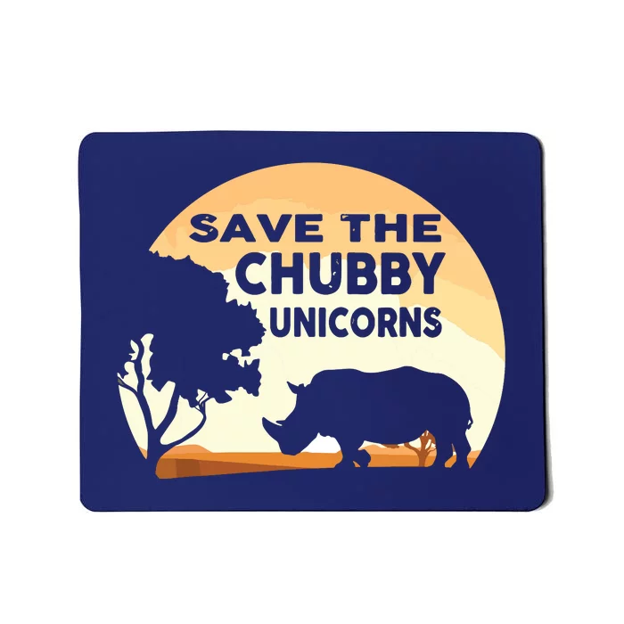 Save The Chubby Unicorns Fat Rhino Funny Mousepad