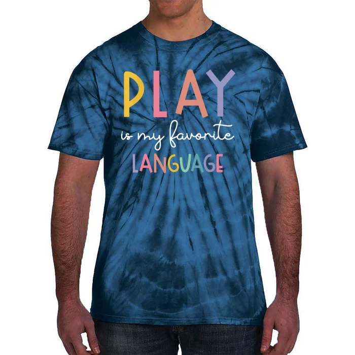 Speech Therapy Colorful Play Is My Favorite Language Tie-Dye T-Shirt